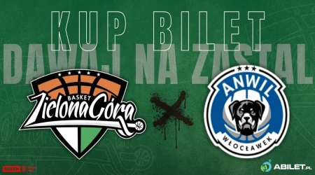 Zastal Zielona Góra vs Anwil Włocławek