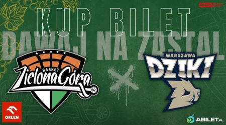 ORLEN Zastal Zielona Góra vs Dziki Warszawa