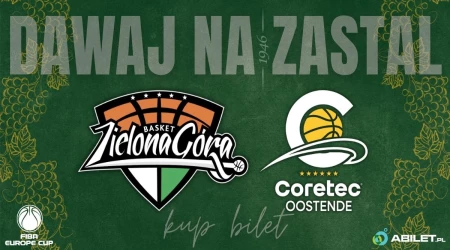 Zastal Zielona Góra vs Coretec Oostende