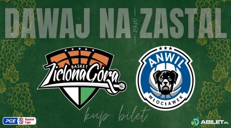 Zastal Zielona Góra vs Anwil Włocławek